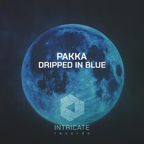 Pakka - Dripped in Blue [INTRICATE433]